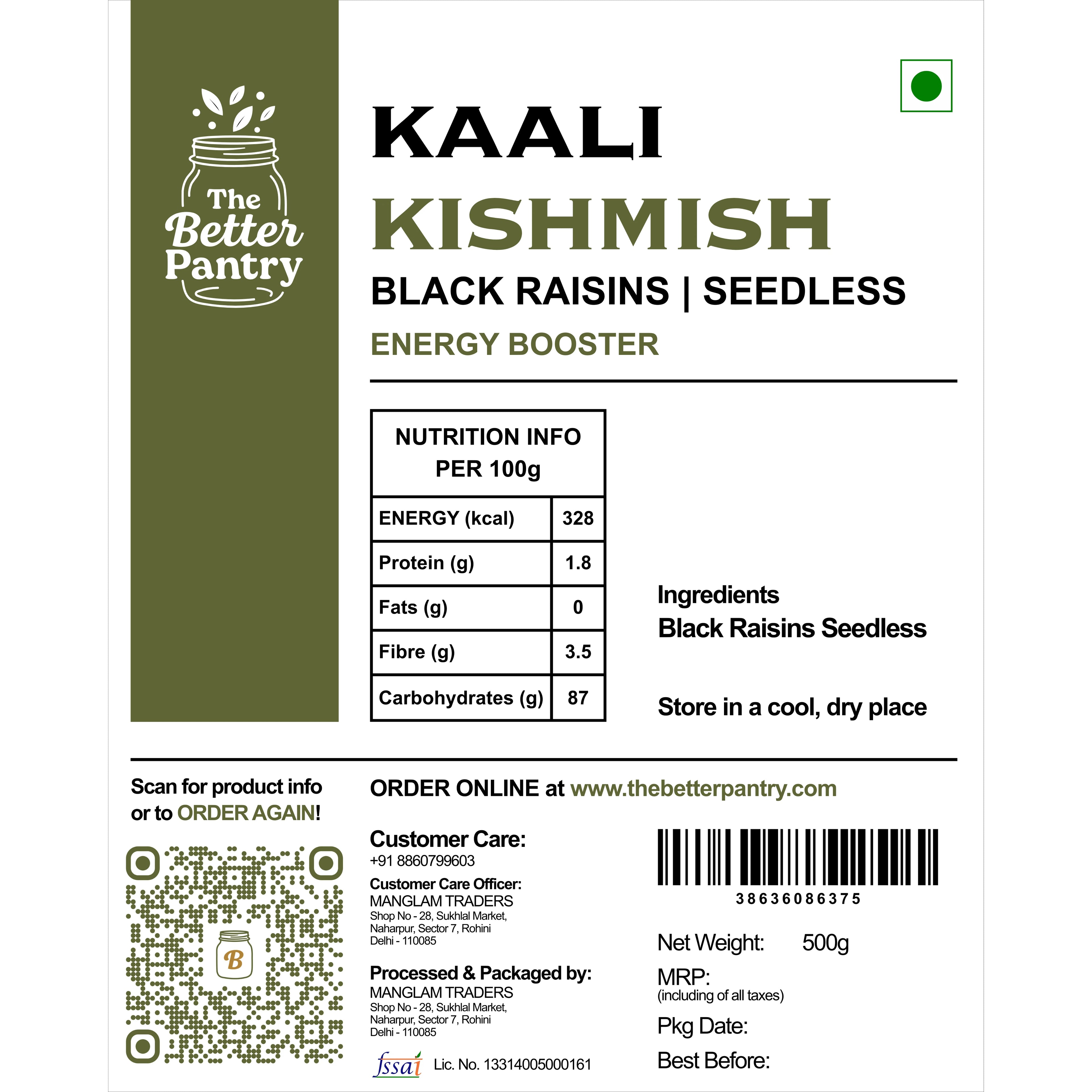 Label of KAALI KISHMISH black raisins from The Better Pantry with nutritional information and storage instructions.