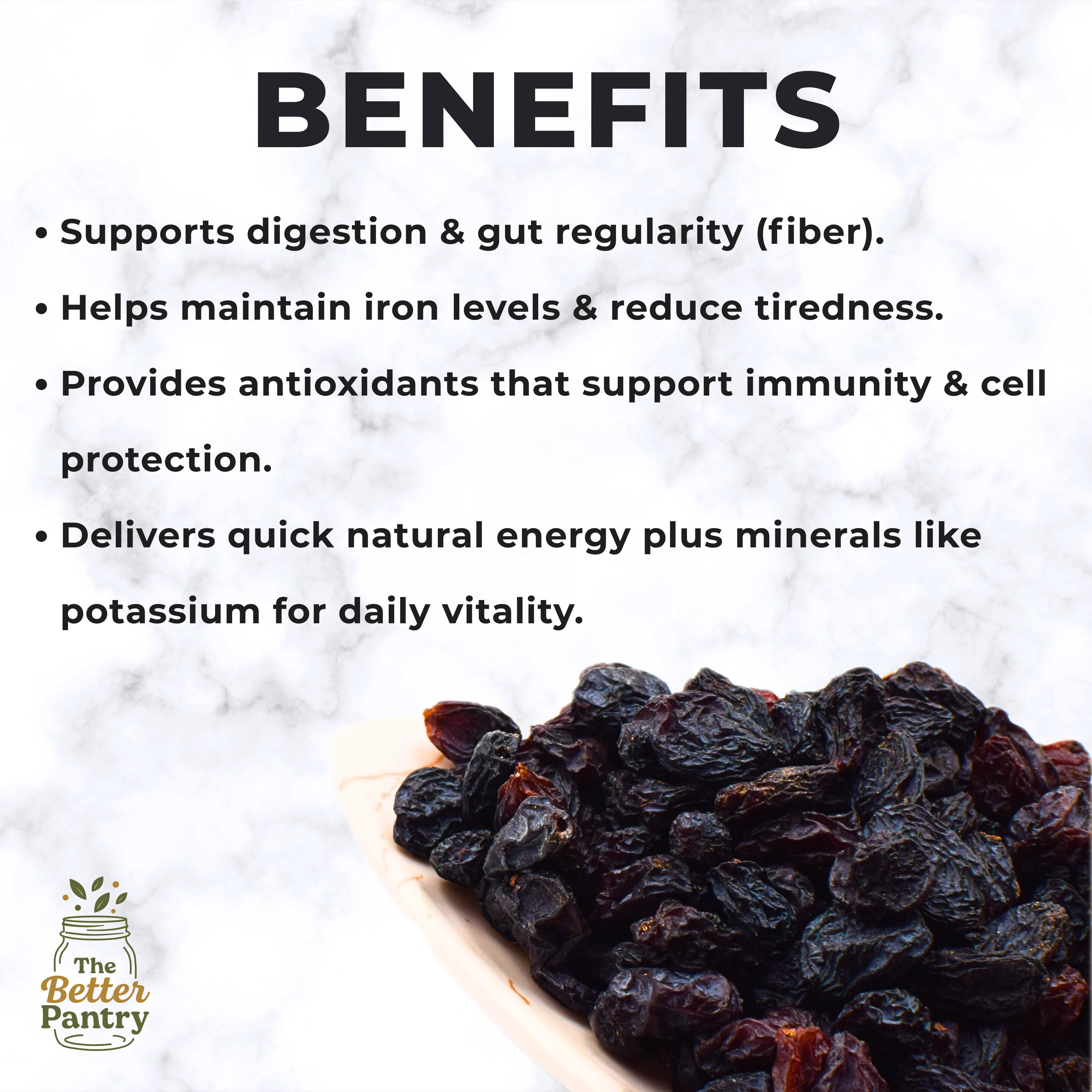 Dried raisins with health benefits listed on a white background, featuring 'The Better Pantry' logo.