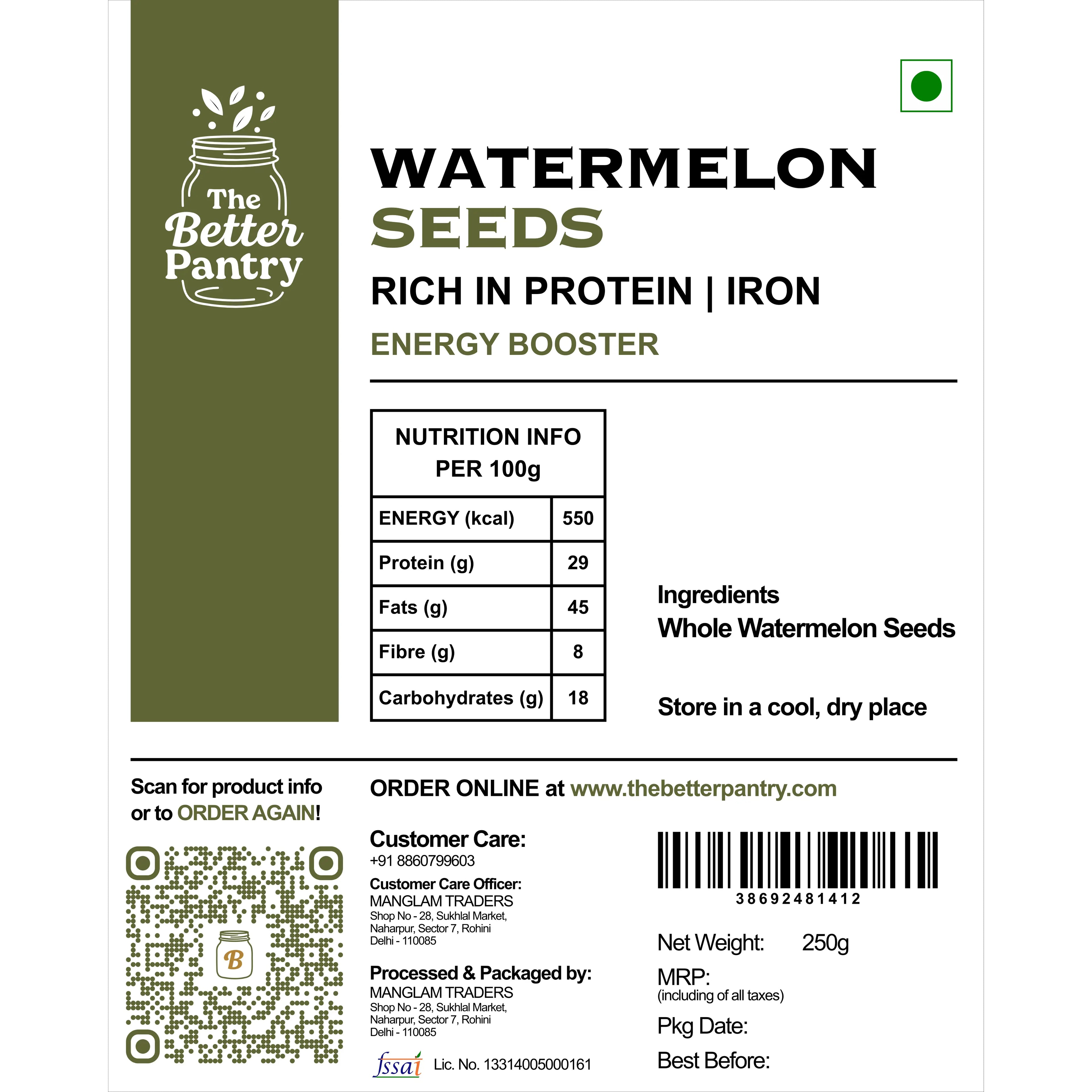 Label for watermelon seeds from The Better Pantry with nutritional information and storage instructions.